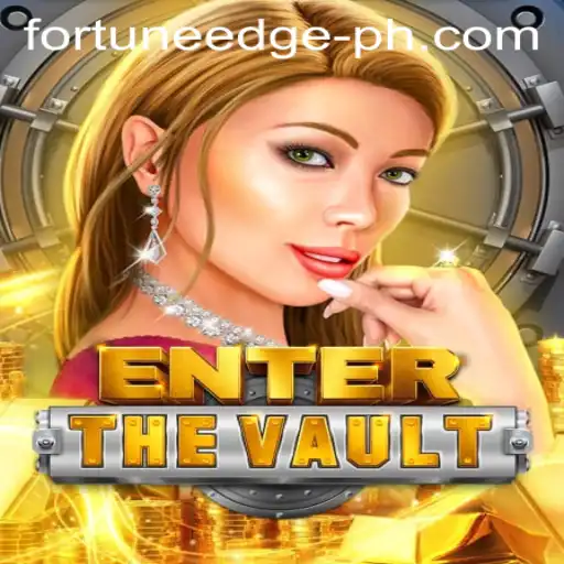 EntertheVault: Unlocking the Secrets of Fortune's Edge