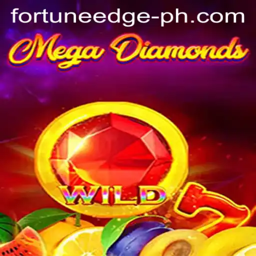 Discover the Thrills of MegaDiamond: Unleashing the Power of Fortune'Edge