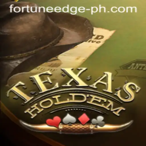 Unveiling TexasHoldem: A Dive into Fortune's Edge