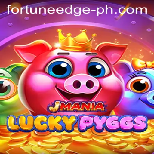 Exploring the Exciting World of JManiaLuckyPyggs and Fortune'Edge
